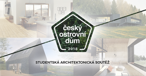 Soutěž Český ostrovní dům 2018.